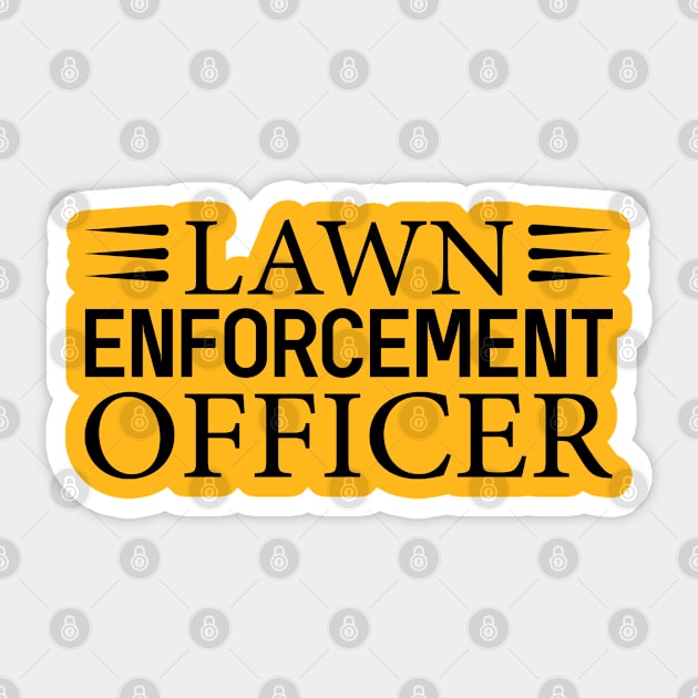 Lawn Enforcement Officer Sticker by TIHONA